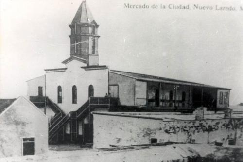Antiguo mercado de Nuevo Laredo también conocido como Parian. Fines de siglo XIX.