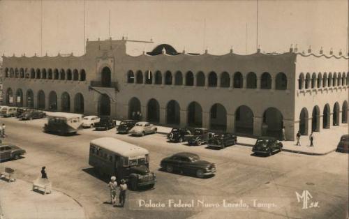 Palacio Federal de Nuevo Laredo. Década de 1940.