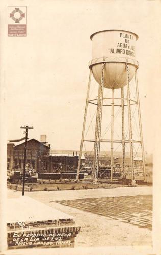 Planta de Agua y Luz Álvaro Obregón de Nuevo Laredo. Década de 1920.
