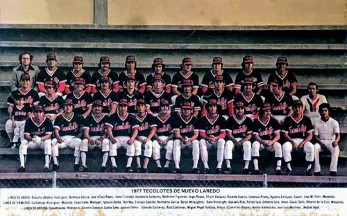 Tecolotes de Nuevo Laredo. Equipo campeón de la Liga Mexicana de Beisbol en 1977.
